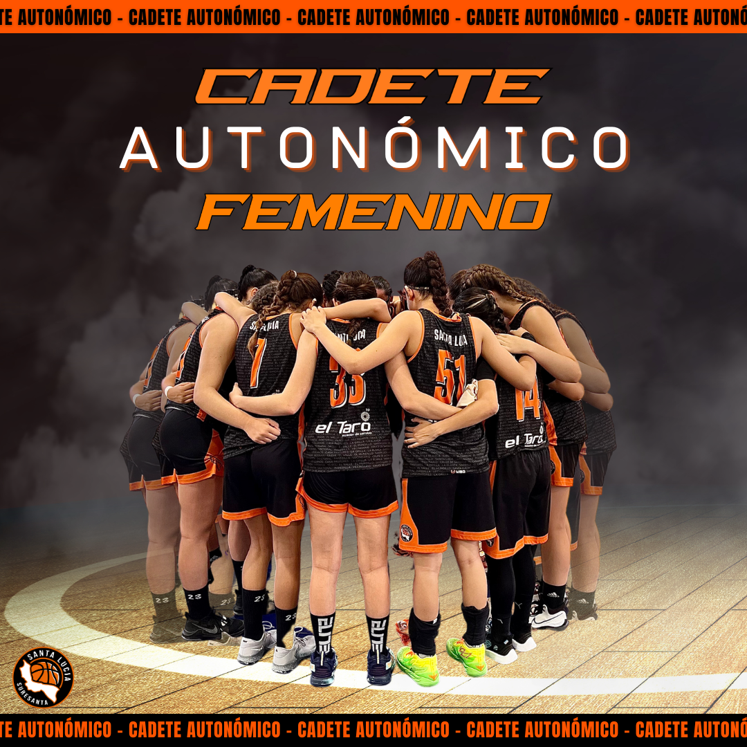 CADETE AUTONÓMICO FEMENINO 2023/2024.